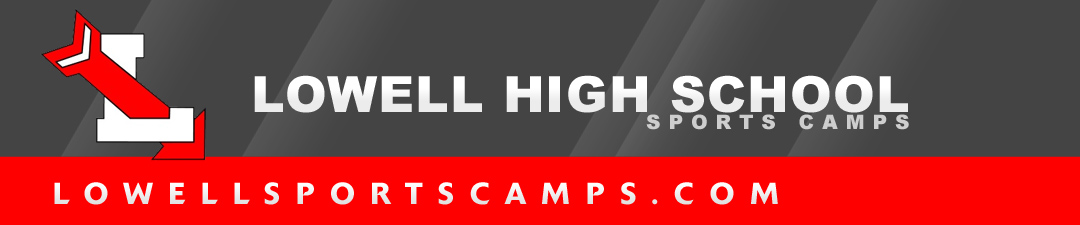 Lowell High School Sports Camps